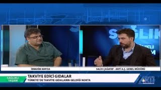 Sağlıklı Yaşamİbrahim Mayda KonukSalih Çağatay Takviye edici gıdalar 30 Aralık 2018 [upl. by Yenitirb995]