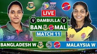 Womens Asia Cup Live Bangladesh W vs Malaysia W Live  BAN W vs MAL W Live Scores amp Commentary [upl. by Lennard]