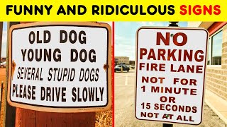 Funny and Ridiculous Signs That Make Zero Sense [upl. by Vernice]