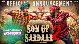 Son Of Sardaar 2 Release Date Confirmed Sunny Deol Ajay Devgan Sanjay Dutt  Hindi Trailer 2024 [upl. by Fawcette]