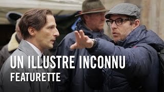 Un Illustre Inconnu  Featurette [upl. by Einolem]