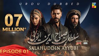 Sultan Salahuddin Ayyubi  Urdu Dubbed   Ep 01  06 May 2024  Sponsored By Mezan amp Lahore Fans [upl. by Shirberg779]