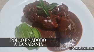 POLLO EN ADOBO A LA NARANJA [upl. by Ellord]