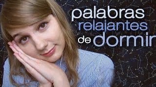 ASMR Palabras Relajantes para Dormir 💤 asmr en español [upl. by Melar]