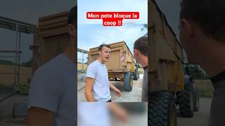 Mon pote bloque la coop agriculteur machinesagricoles [upl. by Jerol482]