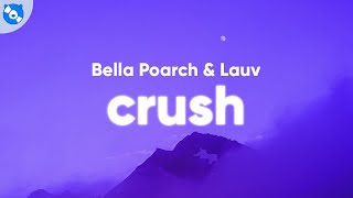 Bella Poarch Lauv  Crush Clean  Lyrics [upl. by Nitsoj]