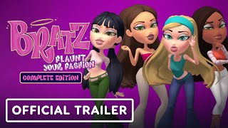 Bratz Flaunt your Fashion  Complete Edition  Official Launch Trailer [upl. by Etnud]