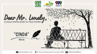 DEAR MR LONELY  Cinda  August 11 2022 [upl. by Helve]