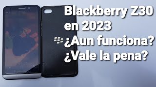 Blackberry en 2023 Z30 ¿aun funciona ¿aun sirve para algo Mi opinión personal 🇲🇽 [upl. by Llebpmac392]