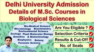 Delhi University AdmissionDetails of MSc Courses in Biological Science Seats I CutOff I Results [upl. by Fosque641]