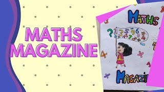 Maths Magazine  School activity  AS Arts and Crafts [upl. by Adnerb969]