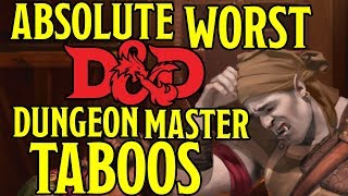 The Worst Dungeon Master Taboos You Can Commit in Dungeons and Dragons [upl. by Atnahc]