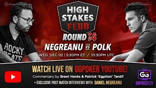 High Stakes Feud  Negreanu vs Polk  Round 14  Exclusive Interview with DNegs [upl. by Leonid]