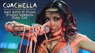 Get Into It Yuh  Doja Cat Live Studio Version  Coachella 2022 [upl. by Anolahs799]