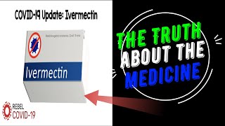 The Truth about IVERMECTIN  What they don’t want you to know [upl. by Petigny]