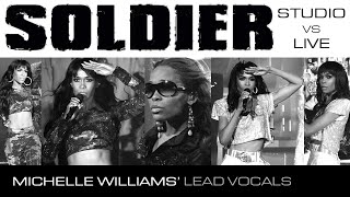 Destinys Child  Soldier Michelle Williams Lead Vocals Studio VS Live [upl. by Atnom]