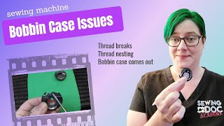 Bobbin case issues in your sewing machine  thread breaks thread nesting bobbin case popping out [upl. by Ahtnicaj]