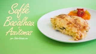 Suflê de Bacalhau e Azeitonas [upl. by Pardner33]