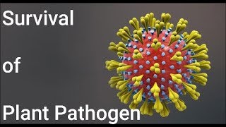 Survival of Plant pathogens  Primary amp Secondary Infection Alternative amp Alternate host [upl. by Froehlich]