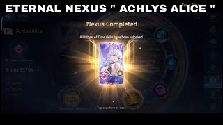 ETERNAL NEXUS quot ACHLYS ALICE quot ► Mobile Legends Adventure [upl. by Eidahs]