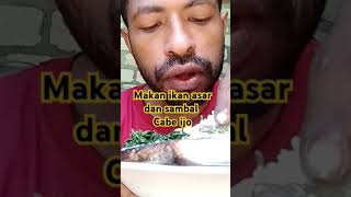 Mukbang ikan asar dan sambal cabe ijopacepapuamukbangshortvideo [upl. by Alleacim567]