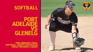 Softball  Port Adelaide vs Glenelg  Preliminary Final [upl. by Ludwigg]