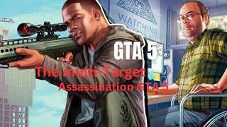 GTA 5 Franklin and Lester Mission 2 The multiTarget Assassination Gta 5 THEFIENDYT4 [upl. by Valina681]