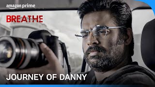 Life of Danny Mascarenhas ftRMadhavan  Breathe  Prime Video India [upl. by Astrahan339]