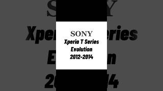 Sony Xperia T Series Evolution 20122014 sony sonyphones sonybfp sonyevolution [upl. by Denoting]