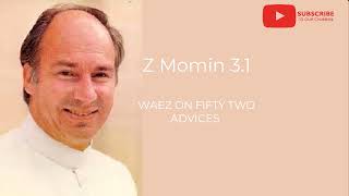 WAEZ ON FIFTY TWO ADVICES [upl. by Simons]