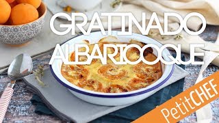 Gratinado de albaricoque y coco  Petitchef [upl. by Fording]