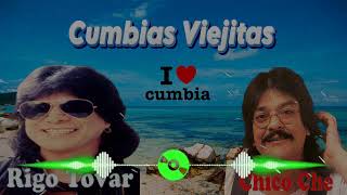 Chico Che Y Rigo Tovar Mix De Cumbias Clasicas 2024 🍀🍀🍀🍀🍀🍀 [upl. by Clovah]