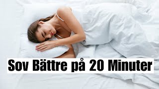 Guidad Meditation Sov Bättre på Bara 20 Minuter med HälsoSanna [upl. by Sirtimed298]