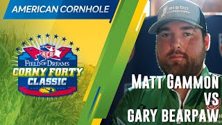 Matt Gammon vs Gary Bearpaw  Semi Final 2  ACO CornyForty Classic  Field of Dreams [upl. by Kentigerma532]