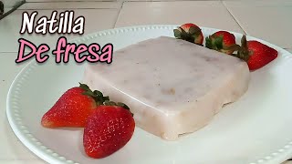 CÓMO HACER NATILLA DE FRESA CON FRUTA NATURAL SIN SABORES ARTIFICIALES NI COLORANTES [upl. by Haroun]