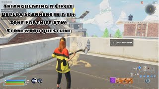 Triangulating a Circle Deploy Scanners in a 15 zone Fortnite STW Stonewood questline [upl. by Eskil]