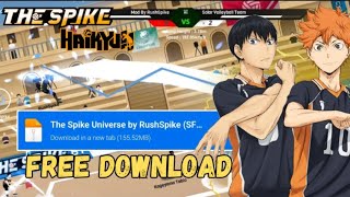 Haikyuu amp The Spike Universe Terbaru  Free Download [upl. by Flss]