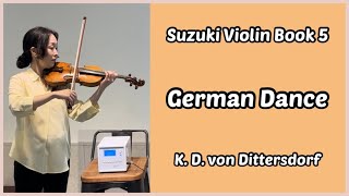 German Dance l 독일 춤곡 l Dittersdorf l 디터스도르프 l Suzuki Violin Book5 l 스즈키 바이올린 5권 [upl. by Anitnuahs]