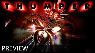 Thumper  Xbox One [upl. by Ranita]