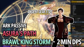 Lost Ark1670 Ark Passive Asura amp Brawl King Breaker  2 min DPSinfo [upl. by Meekyh]