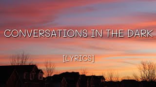 John Legend  Conversations In The Dark LYRICS [upl. by Arekahs]