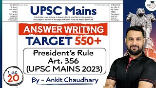 UPSC Mains Answer Writing Session  Lec 20 President’s Rule Art 356  UPSC CSE [upl. by Anihpesoj]