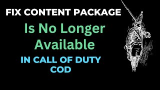 FIX Content Package Is No Longer Available In Call of Duty COD [upl. by Cesaro793]