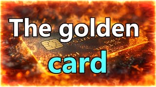 Playing the golden card [upl. by Yukio]