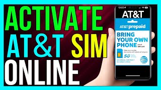 How to Activate ATampT Prepaid Sim Card Online 2024 METHOD [upl. by Mathilda]