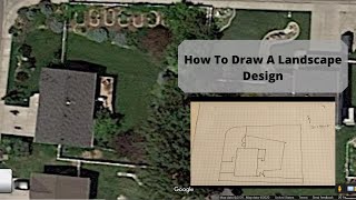 Landscape Design For Beginners How to Draw Your Landscape Design [upl. by Matthiew]