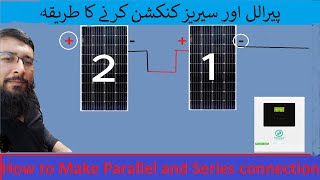 Solar Panels in Series and Parallel Difference between Series and Parallel Connections wiring [upl. by Kearney825]