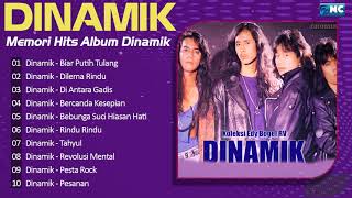 Dinamik  Full Album Dinamik  Lagu Terbaik dari Dinamik  Biar Putih Tulang  Dilema Rindu [upl. by Noimad396]