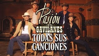 Pasión de Gavilanes – Álbum completo TODAS las CANCIONES de la serie [upl. by Bjorn]