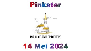 NG Kerk Louis Trichardt  PINKSTER  14 Mei 2024 [upl. by Hareehahs]